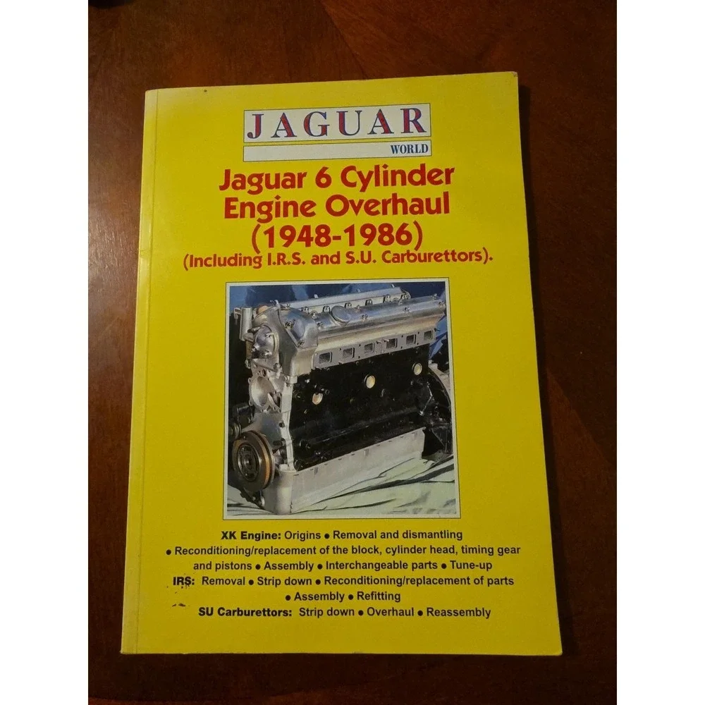 Jaguar 6 Cylinder : Engine Overhaul, 1948-1986 by Gordon Wright (1995,‎ Trade...